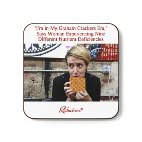 "‘I’m in My Graham Crackers Era,’ Says Woman Experiencing Nine Different Nutrient Deficiencies" Hardboard Back Coaster